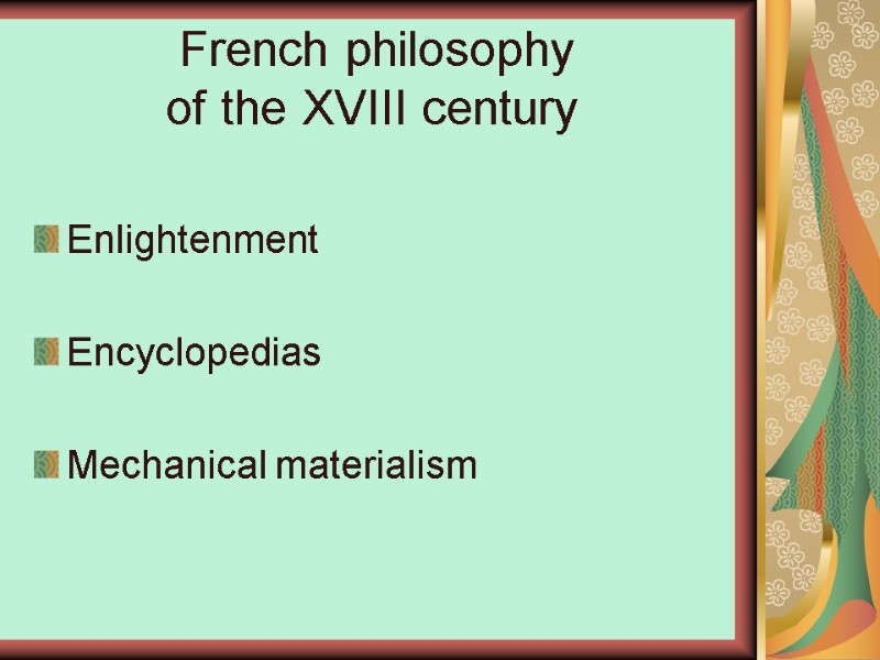 French philosophy            of
